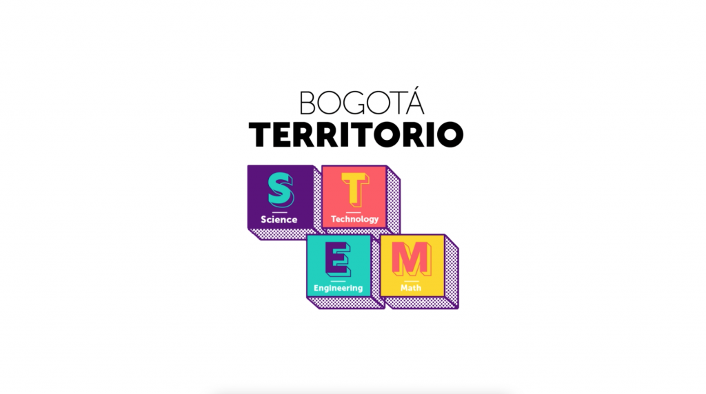 Territorio STEM: Bienvenida Bogotá